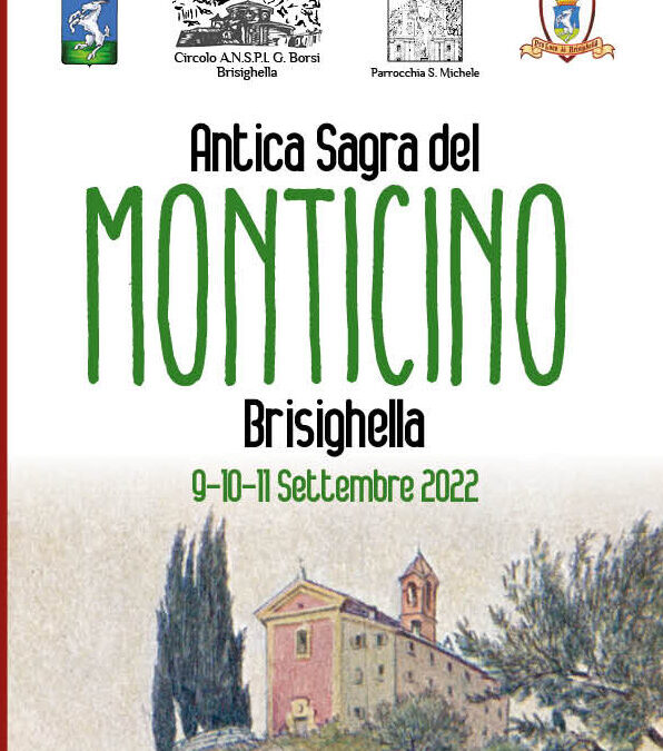 Ritorna l’Antica Sagra del Monticino di Brisighella